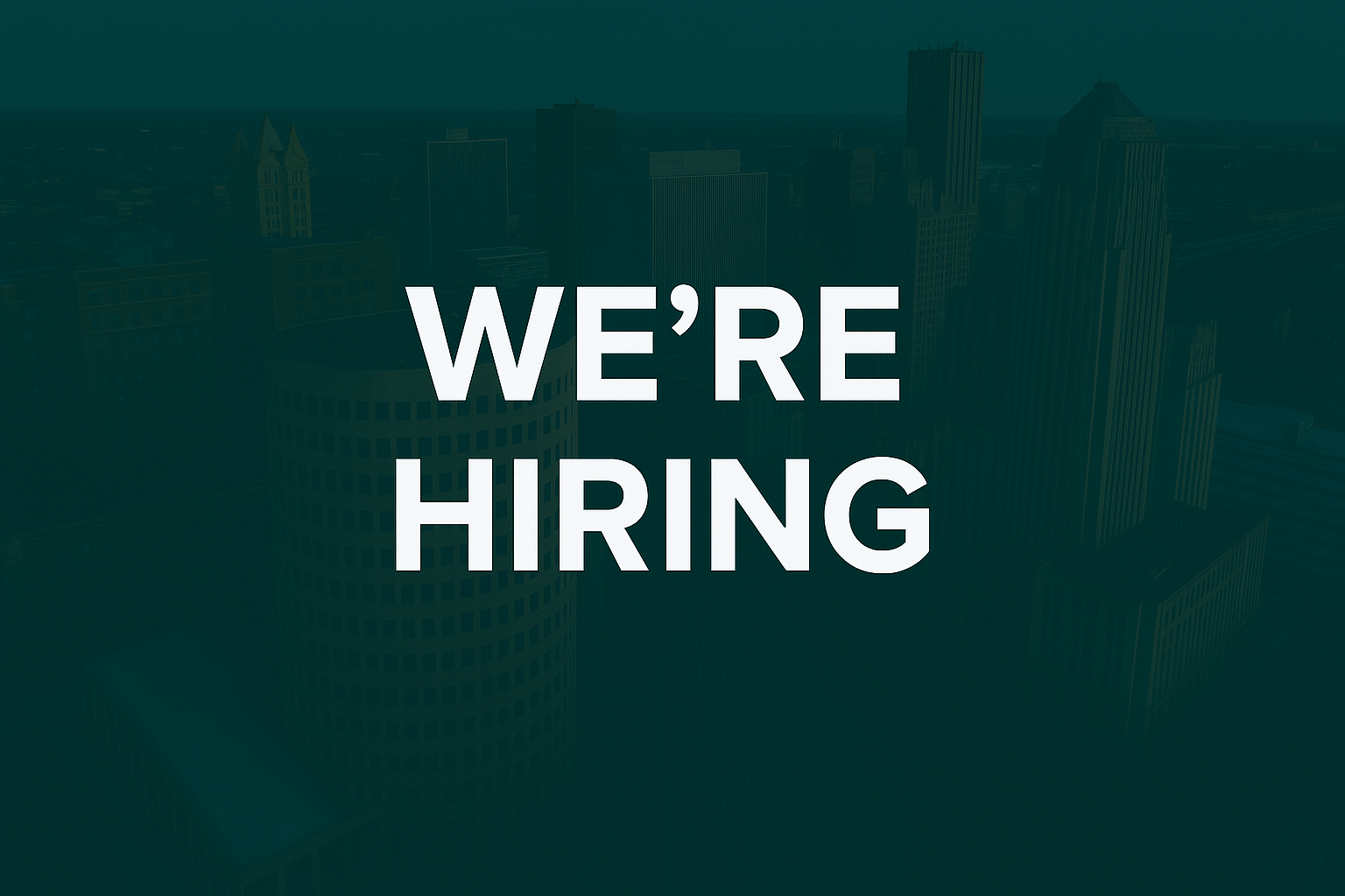 WE’RE HIRING